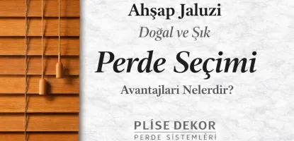 Ahşap Jaluzi Nedir? Avantajları ve Kullanım Alanları